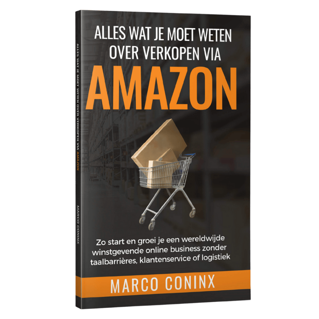 Alles Wat Je Moet Weten Over Verkopen Via Amazon Boek Van Marco Coninx Voorkant rechts Alles Wat Je Moet Weten Over Verkopen Via Amazon Boek Van Marco Coninx Voorkant rechts